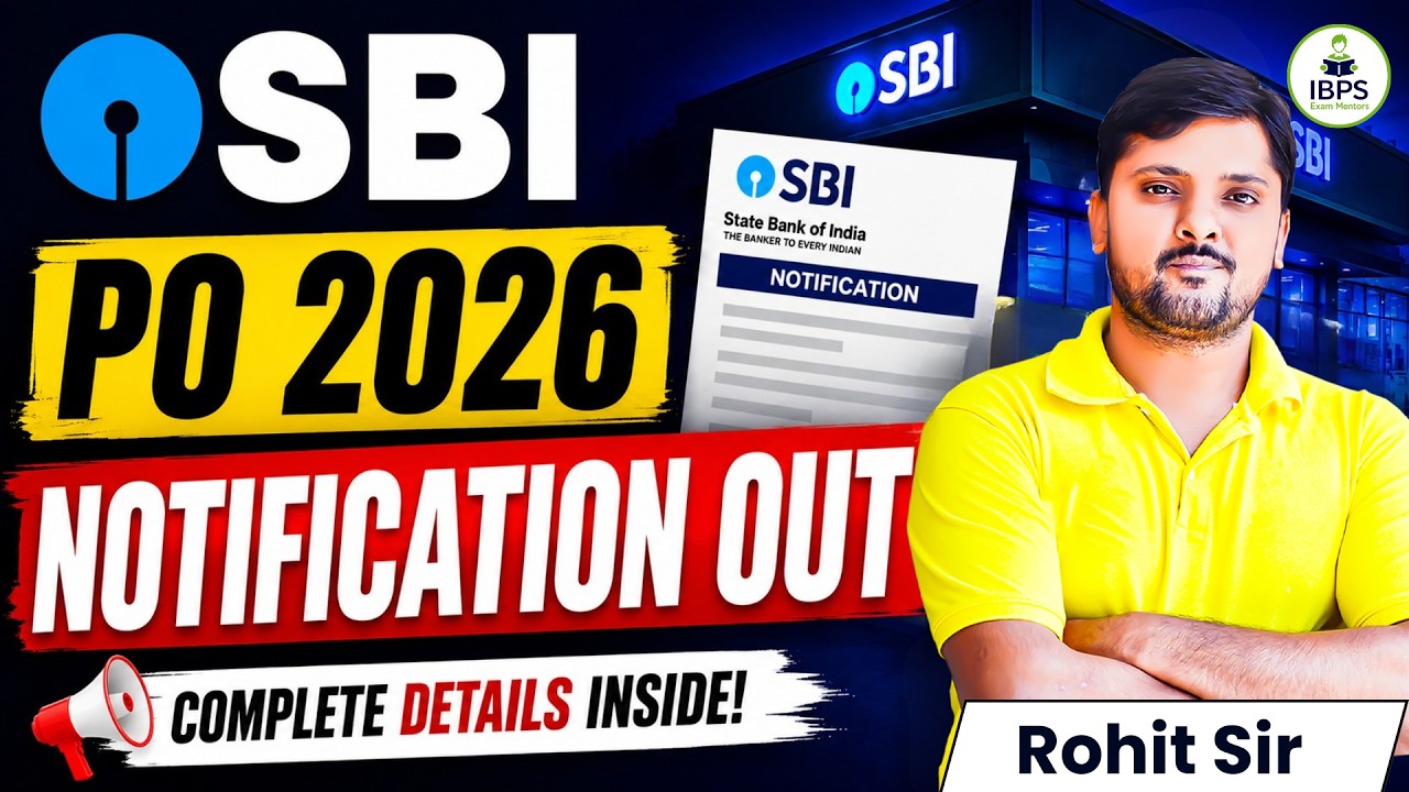 SBI PO 2026 Notification Out |Apply Online |Vacancy, Eligibility & Exam Date |Reasoning by Rohit Sir