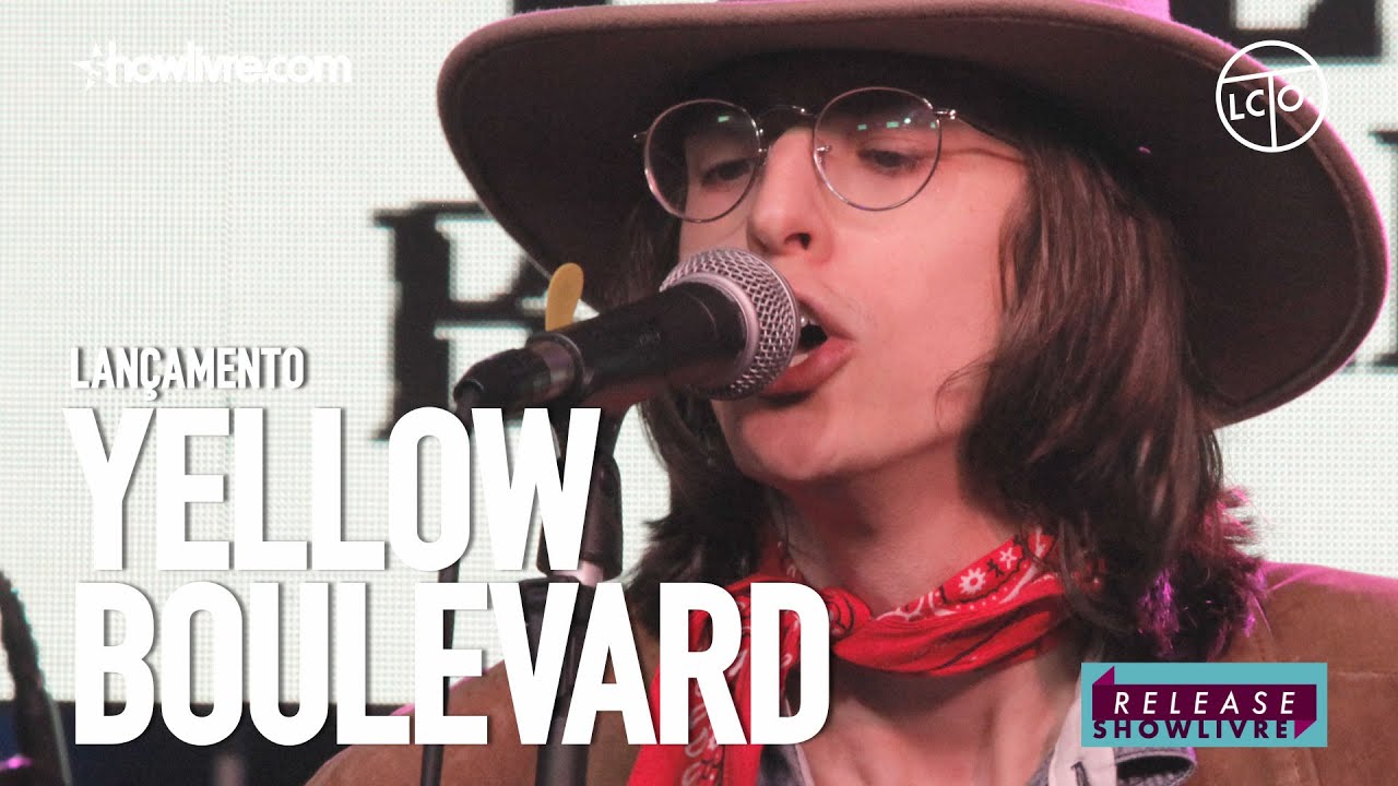 Yellow Boulevard - Don't Make a Mistake - Ao Vivo no Release Showlivre 2019
