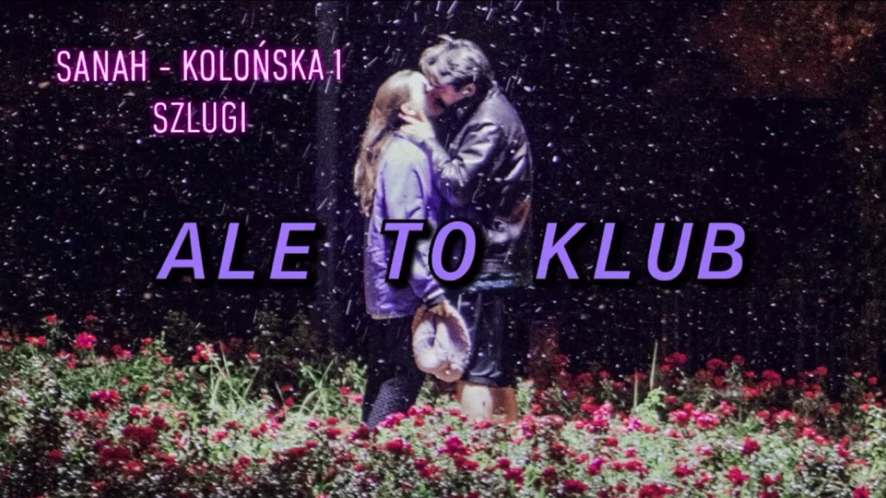 sanah - kolońska i szlugi ale to KLUB (stryja remix)