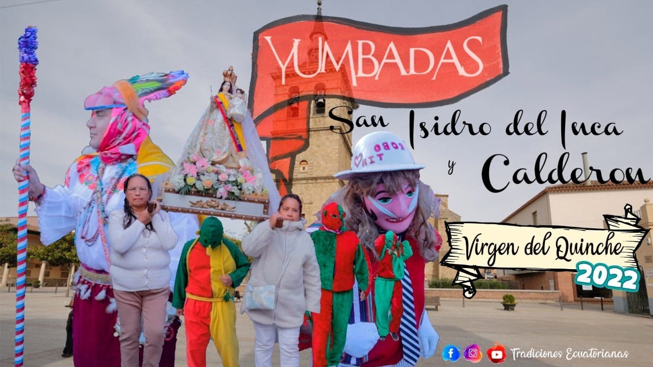 YUMBOS DE CALDERON Y SAN ISIDRO DEL INCA - VIRGEN DEL QUINCHE PARTE 1