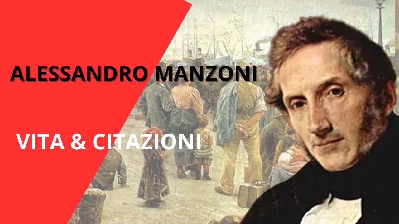 Alessandro Manzoni: vita e citazioni