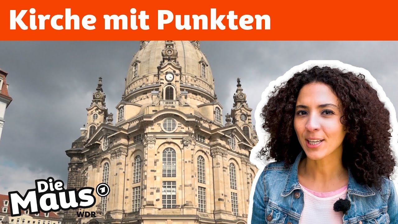Warum sind die Mauern der Dresdner Frauenkirche so bunt? | DieMaus | WDR