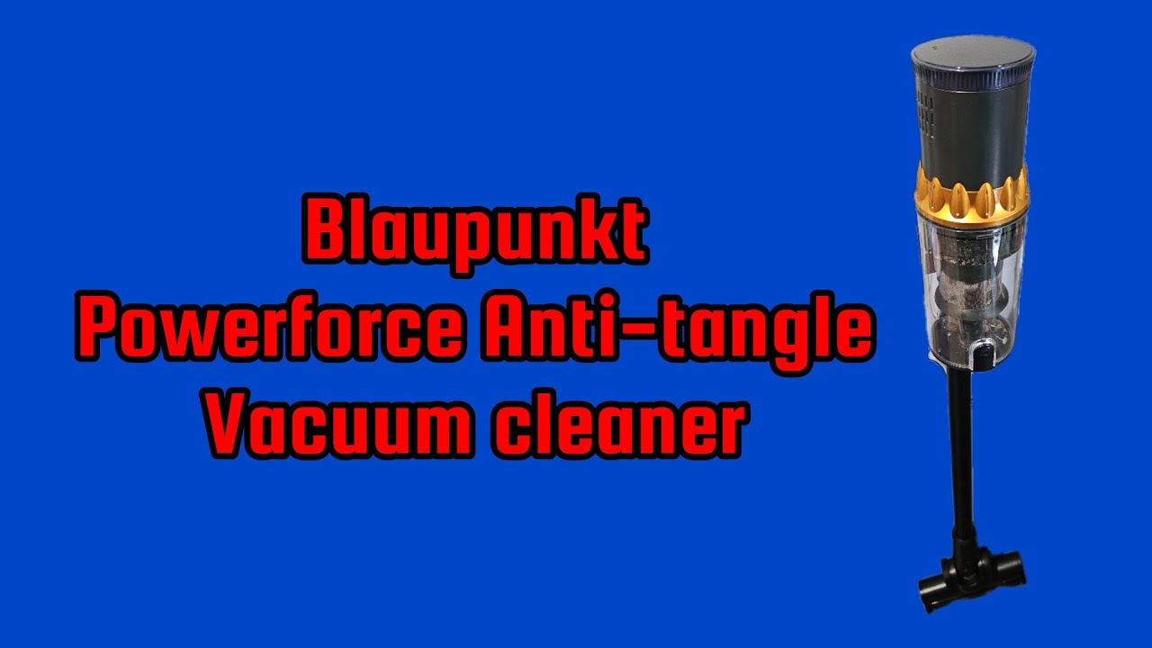 Пылесос Blaupunkt Powerforce Anti-Tangle: распаковка и краткая демонстрация