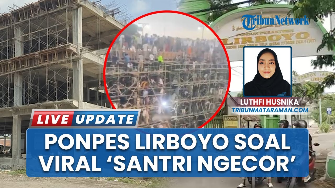 Viral Video Santri Lirboyo Ngecor, Pengasuh Pastikan Proyek Gedung Berjalan Sesuai Standar