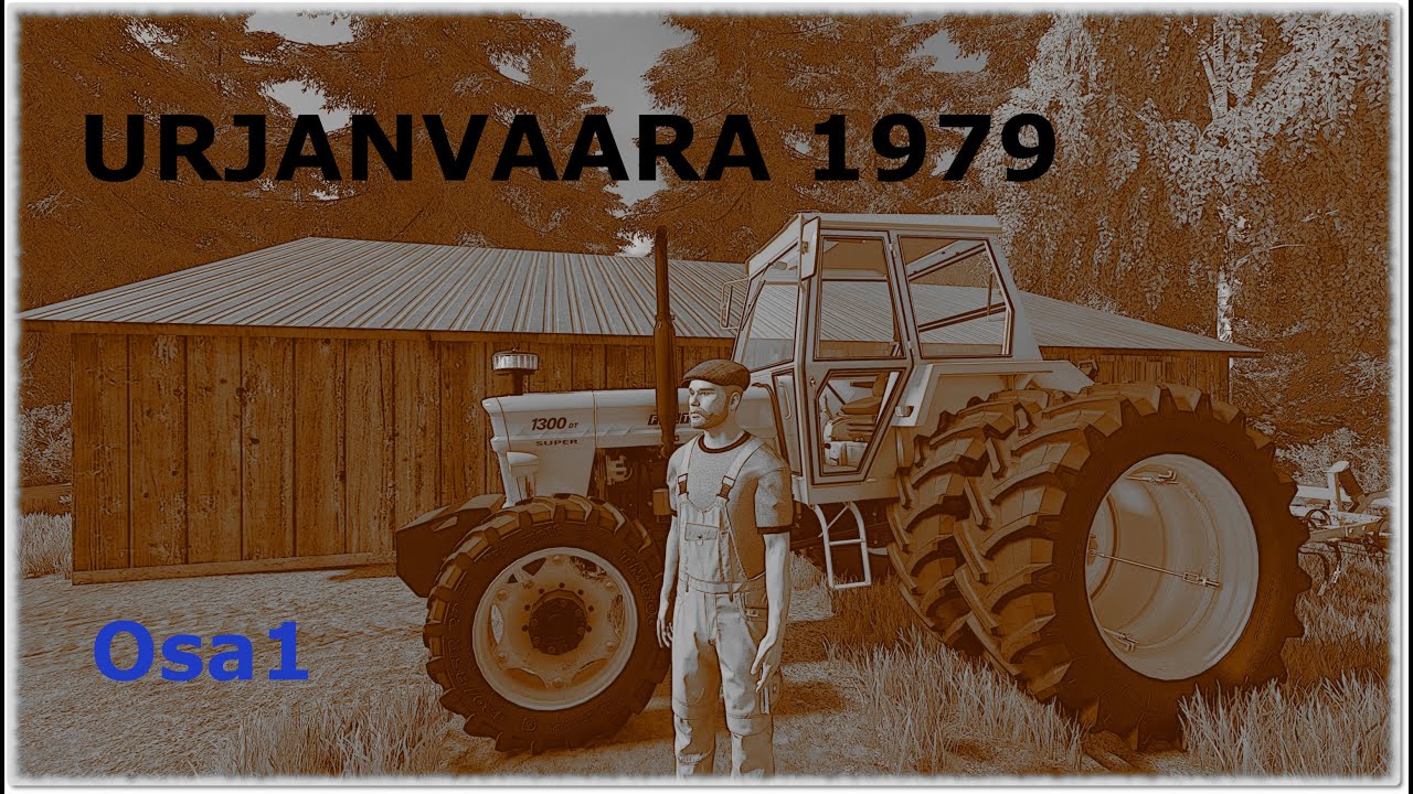 FS22 Urjanvaara 1979 part 1