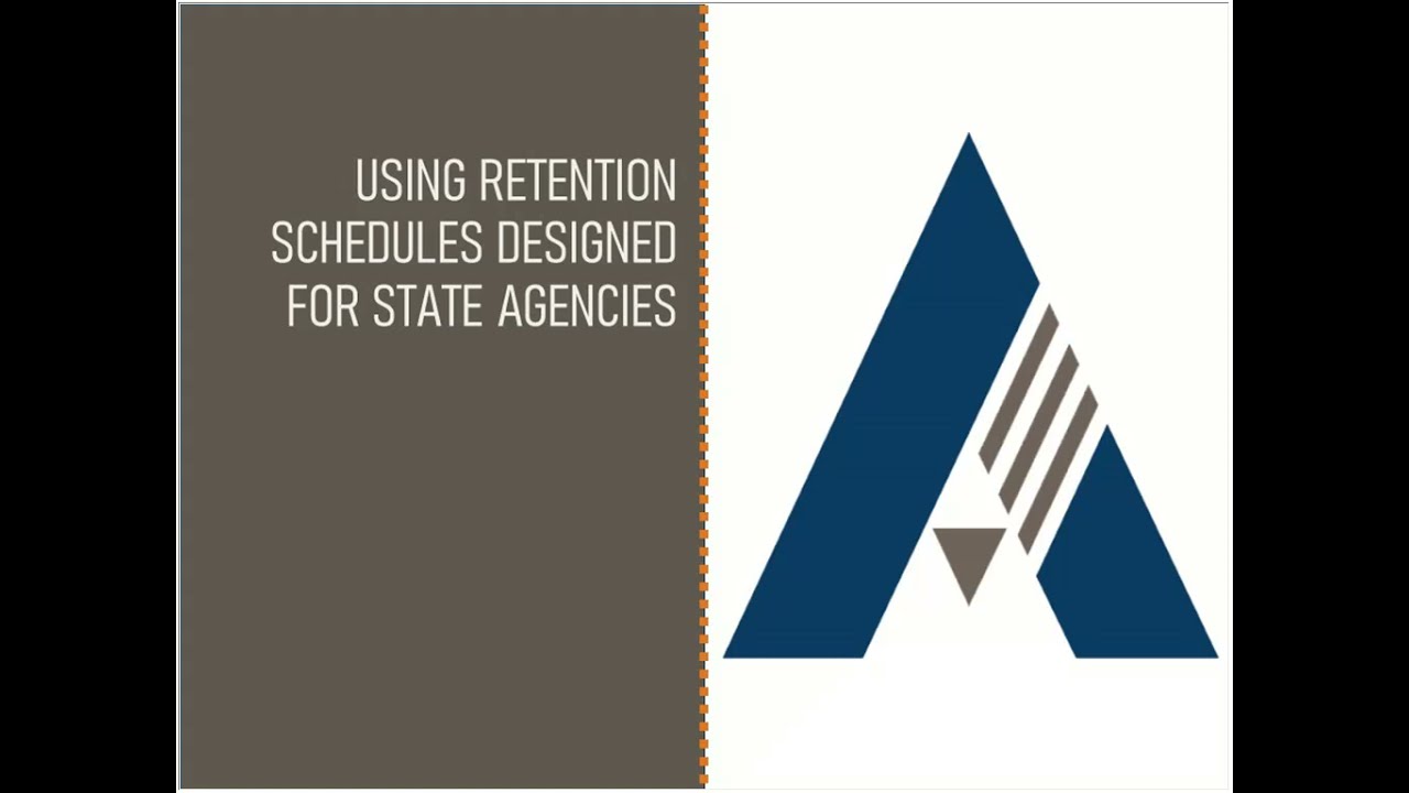 Records Retention Module #2: How to Use Retention Schedules for State Agency Records