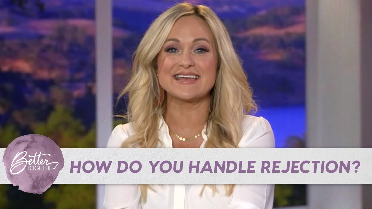 Havilah Cunnington: We are Not Defined by Rejection | Better Together TV