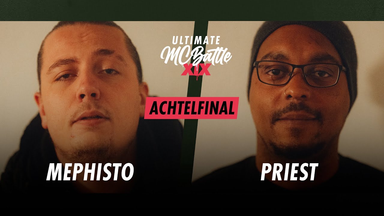 MEPHISTO vs. PRIEST | ACHTELFINAL | Ultimate MC Battle XIX