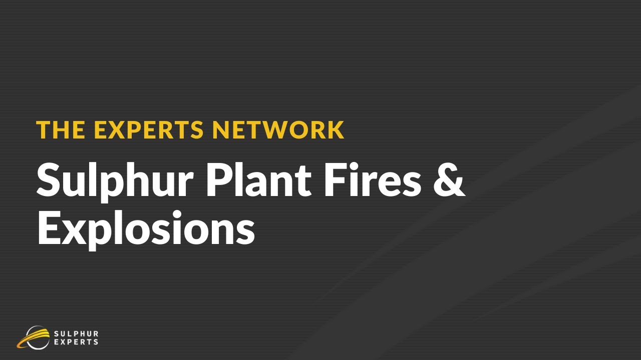 How to Avoid Sulfur Plant Fires and Explosions