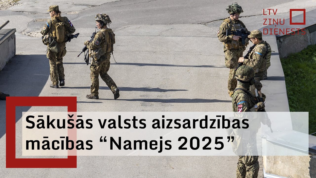 “Namejs 2025” ietvaros notiks mobilizācijas mācības Rīgā un Vidzemē