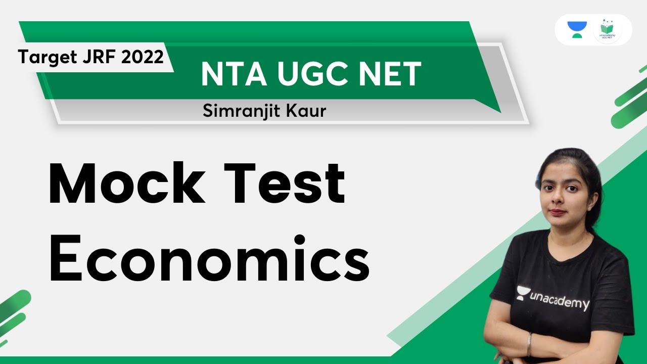 Mock Test Economics | NTA UGC NET | Simranjit Kaur | Unacademy UGC NET