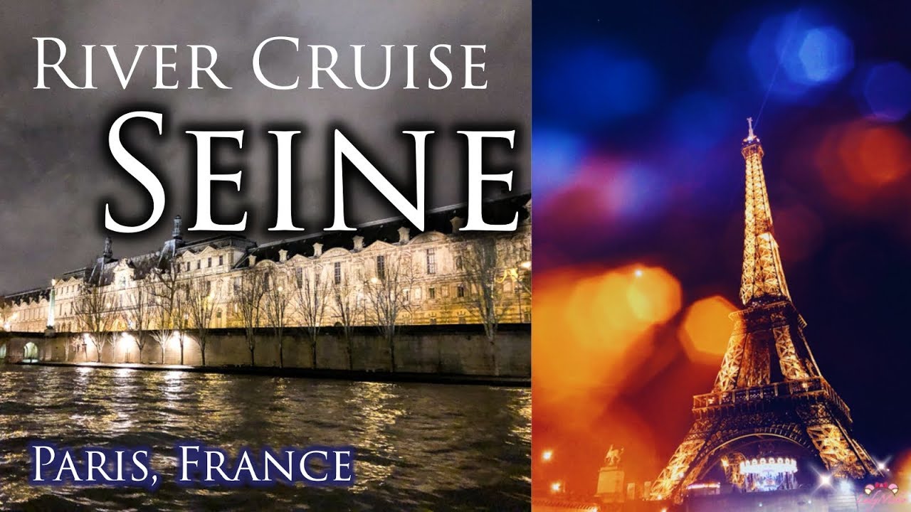 Paris - Seine River Cruise at Night, France, FULL HD 2018｜LadyMoko
