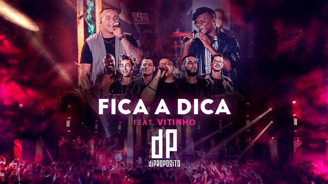 Di Prop&oacute;sito - Fica a Dica [part. Vitinho] (Clipe Oficial DVD)
