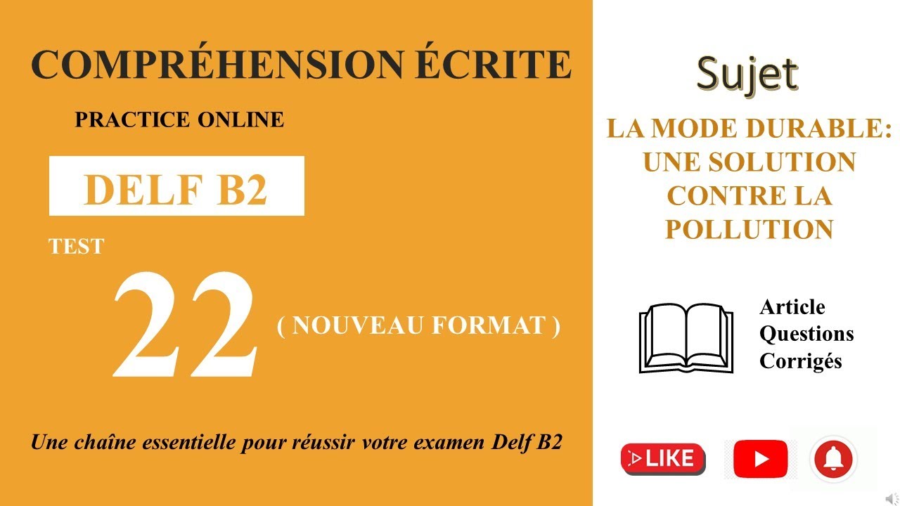 DELF B2 - Compréhension écrite_Nouveau Format[Test 22] - LA MODE DURABLE CONTRE LA POLLUTION