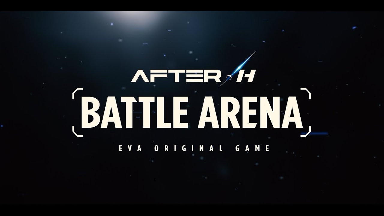 AFTER-H BATTLE ARENA TRAILER 2020