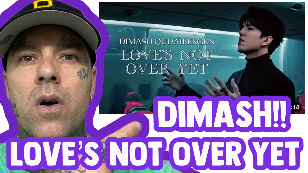 Rapper FIRST TIME REACTION to Dimash Qudaibergen - Love’s Not Over Yet OFFICIAL MV