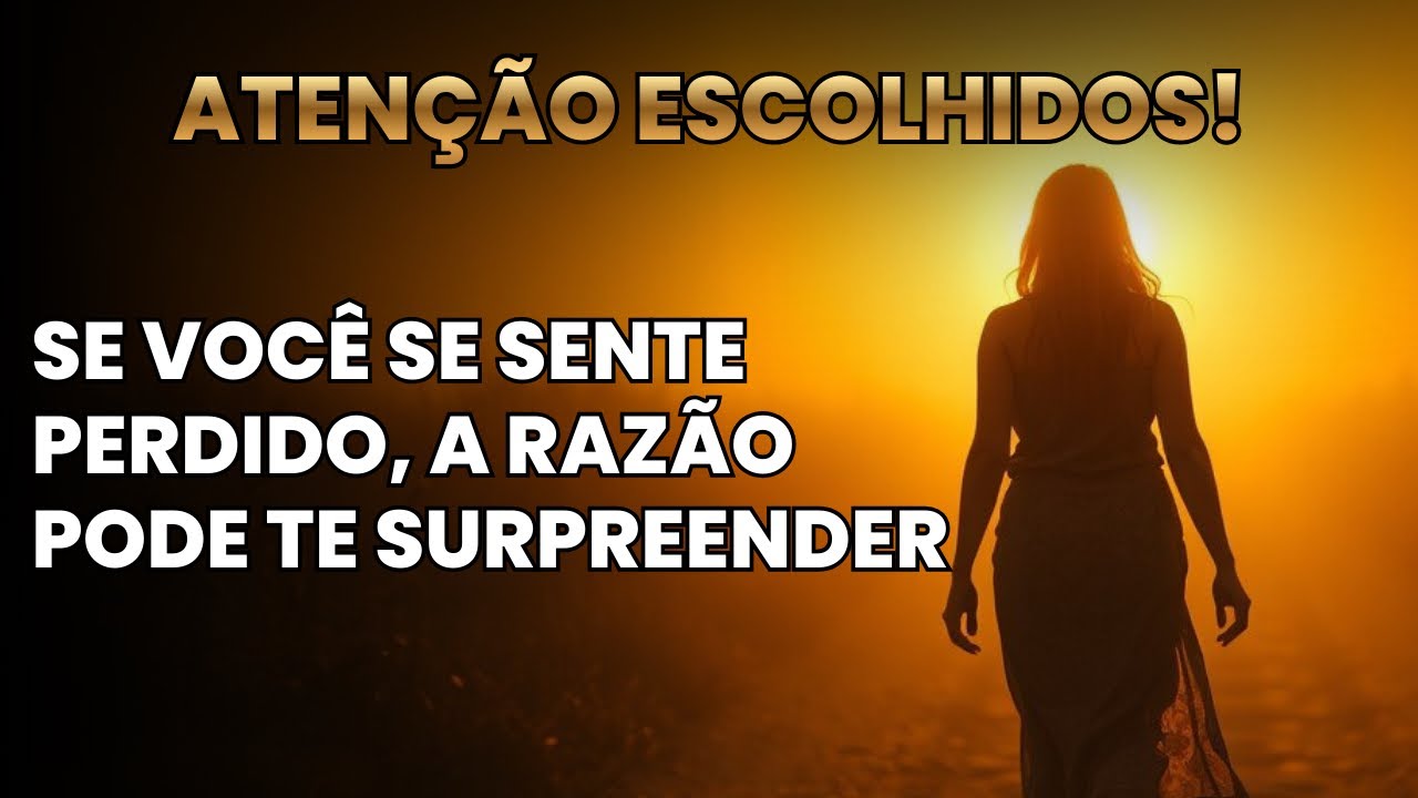 ESCOLHIDOS: A Verdadeira Razão de Você Se Sentir Perdido (Não É o Que Parece)
