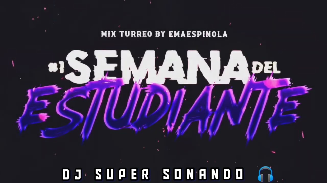❌ SEMANA DEL ESTUDIANTE 🤯#1 || DJ SUPER SONANDO 🎧
