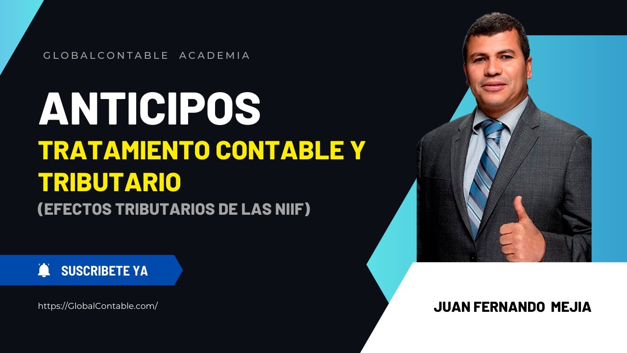 Anticipos y Gastos pagados por anticipado contable y tributario