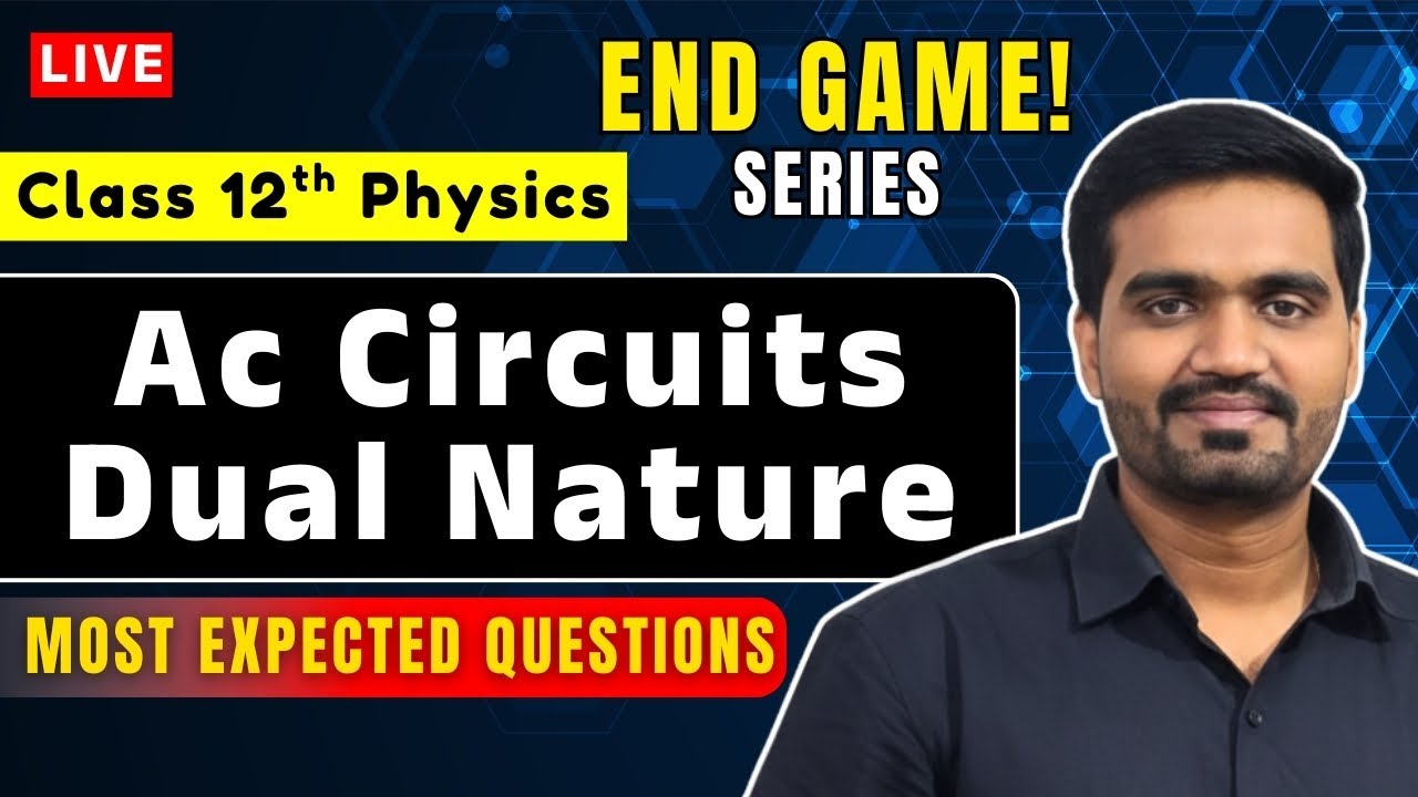 Most Important Questions | AC Circuits & Dual Nature | 12th HSC Physics -2 | END GAME SERIES