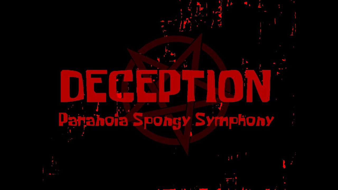 Deception - Paranoia Spongy Symphony