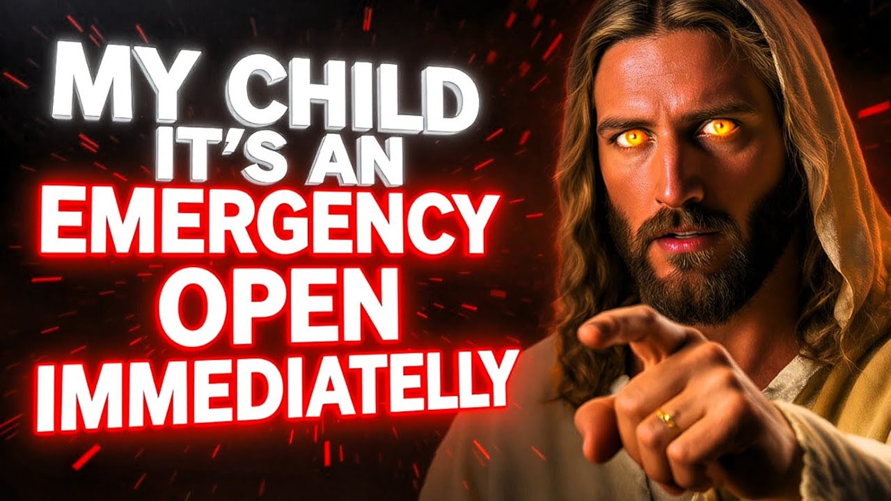 🛑 EMERGENCY CALL FROM JESUS – READ THIS NOW OR MISS YOUR MIRACLE! | God's Message Today | God's Msg