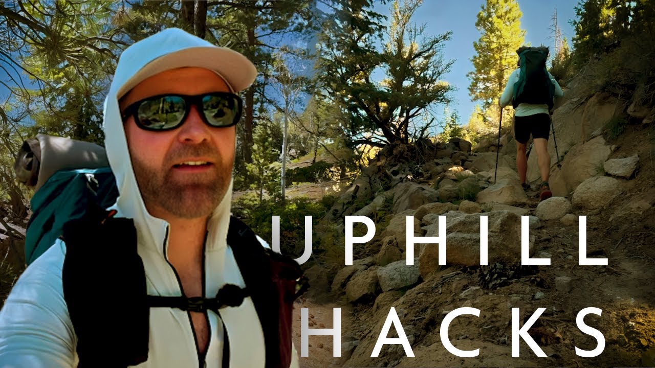 My Top 4 Hacks To Hike Uphill More Comfortably
