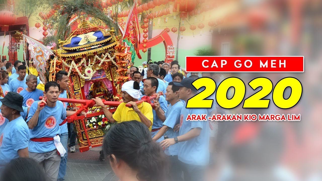CAP GO MEH PADANG 2020 ARAK - ARAKAN kio marga LIM 