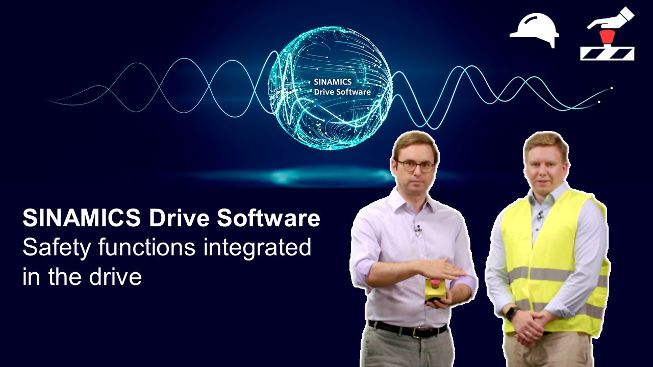 SINAMICS Drive Software - Safety functions integrated in the drive