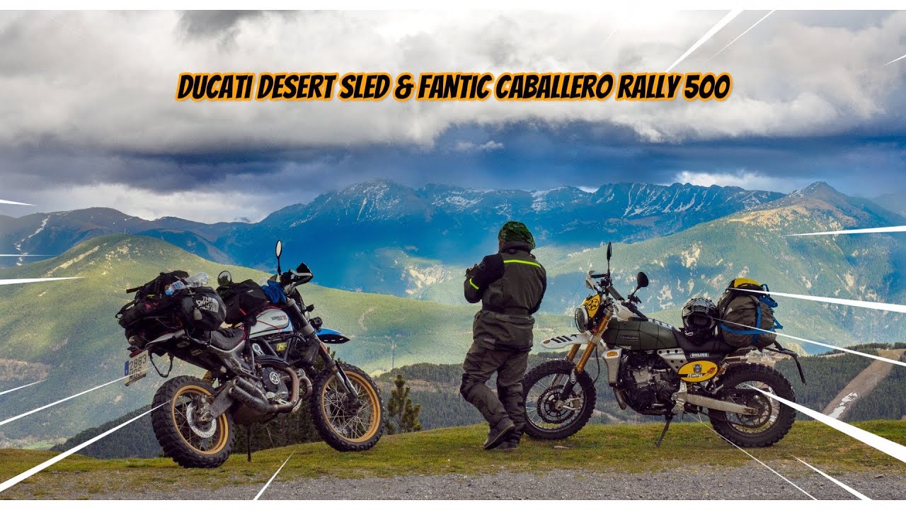 Transpirenaica off road PARTE 1 con DUCATI DESERT SLED & FANTIC CABALLERO 500 RALLY.