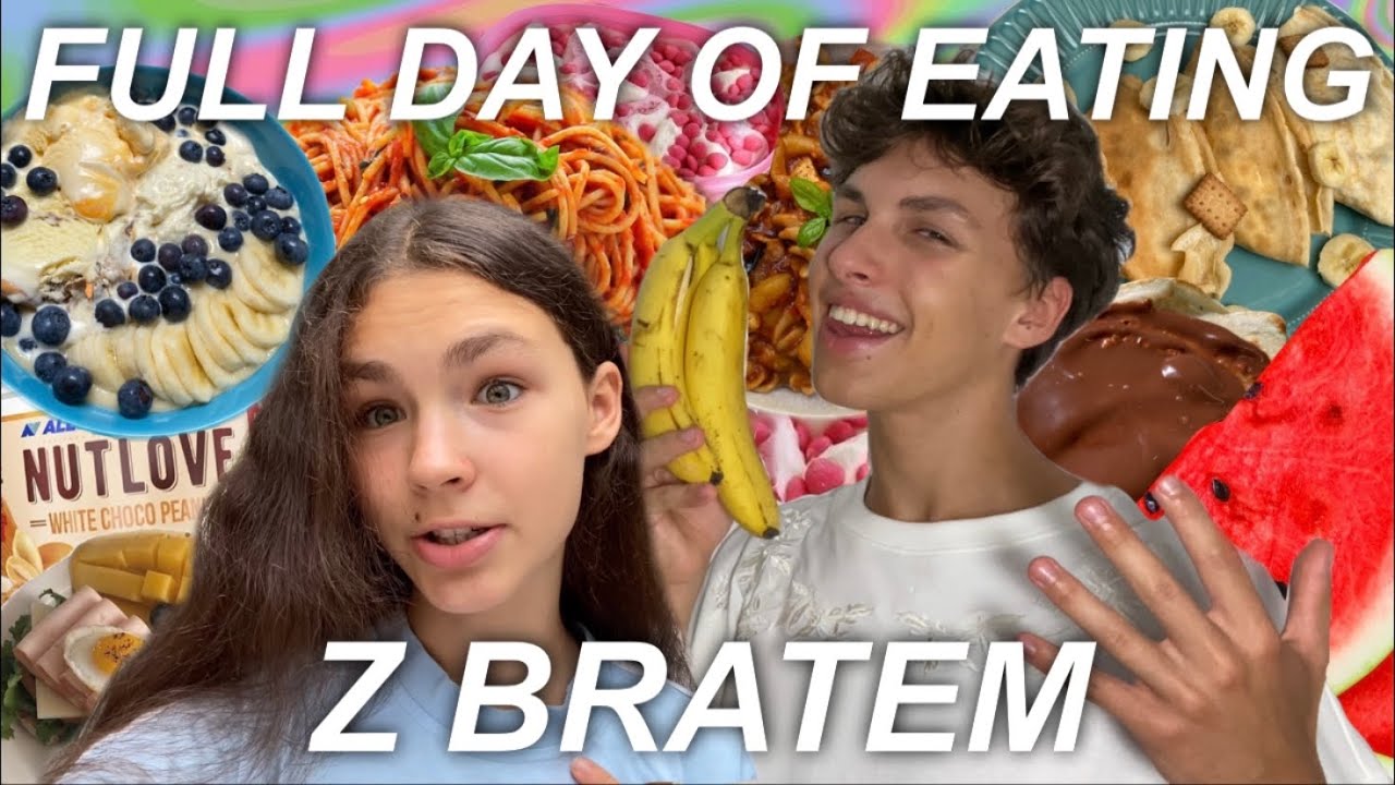 FULL DAY OF EATING Z BRATEM!