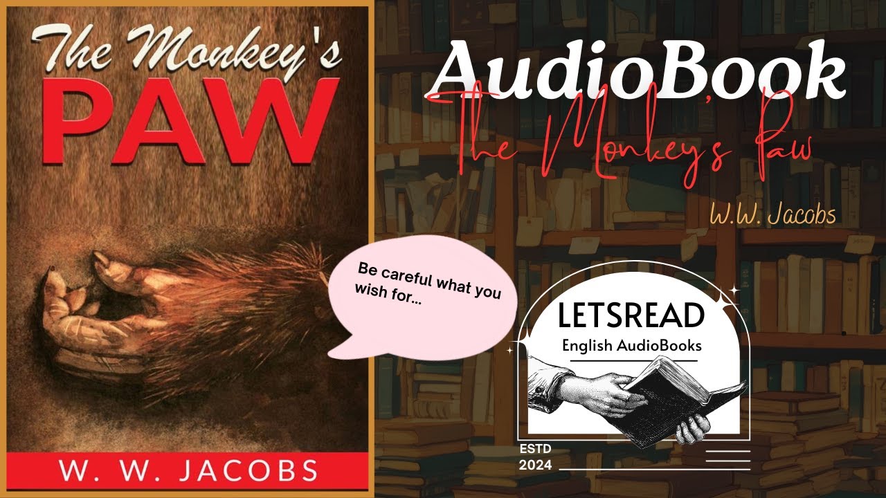 The Monkey's Paw  | Classic Horror Story by W.W. Jacobs  | Full Audiobook (English Learning)