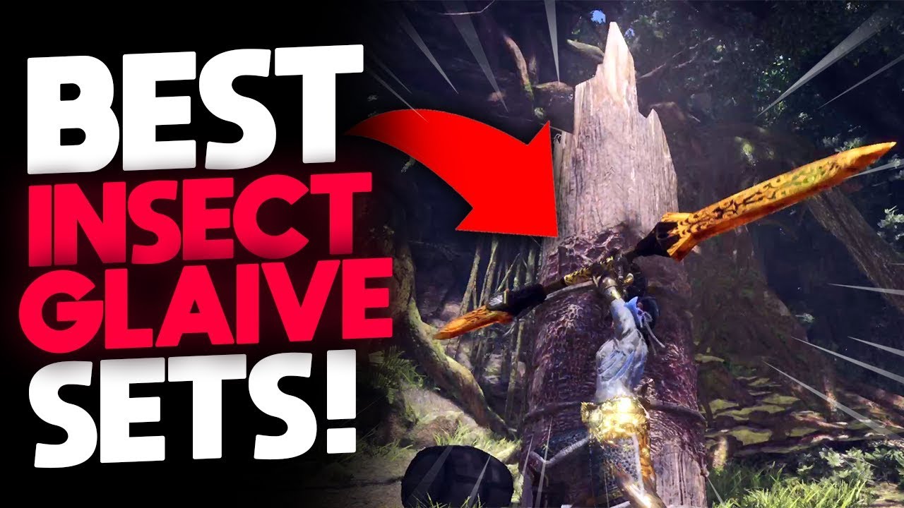 *BEST INSECT GLAIVE SETS!* Infinite Sharpness, Perma Paralysis, & More! | Monster Hunter: World