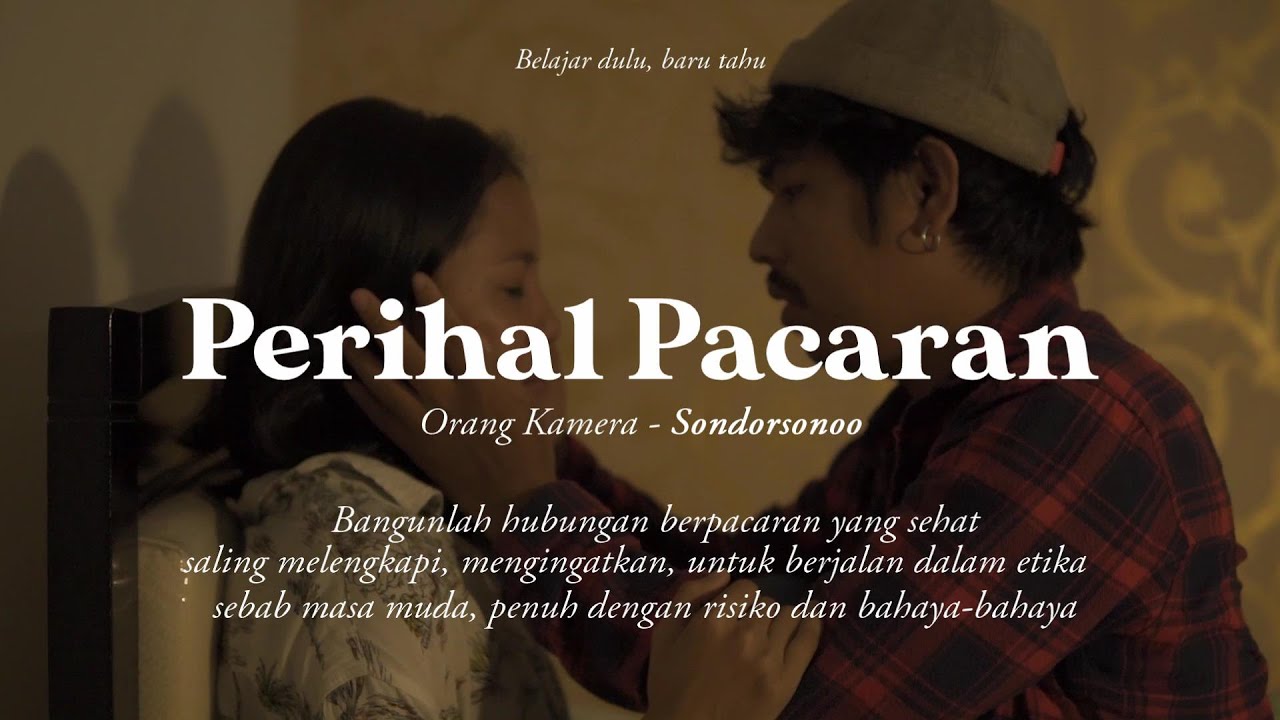 PERIHAL PACARAN (Episode Mengingatkan)