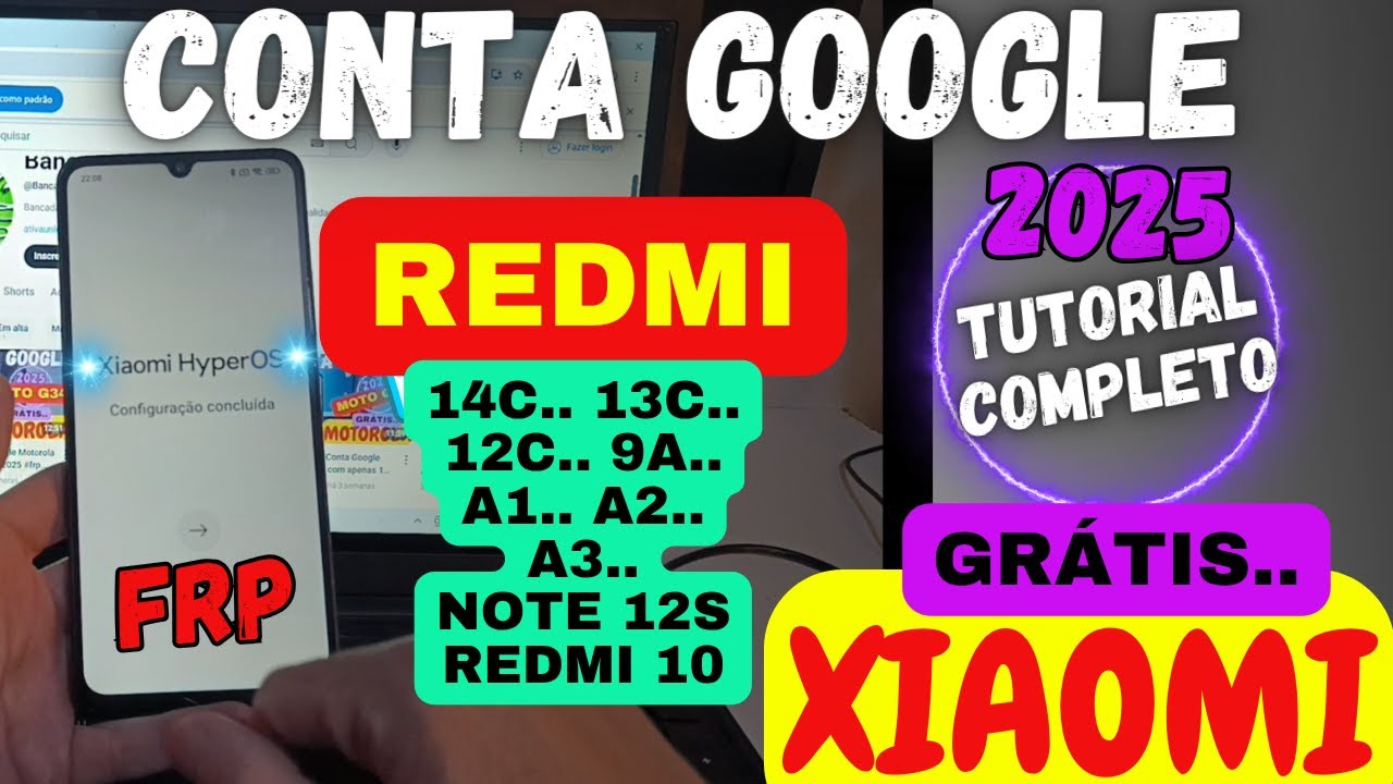 Desbloqueio Conta Google REDMI 14c/13c/12c/9a/a1/a2/a3/note12s/redmi10 - #frp  #xiaomi