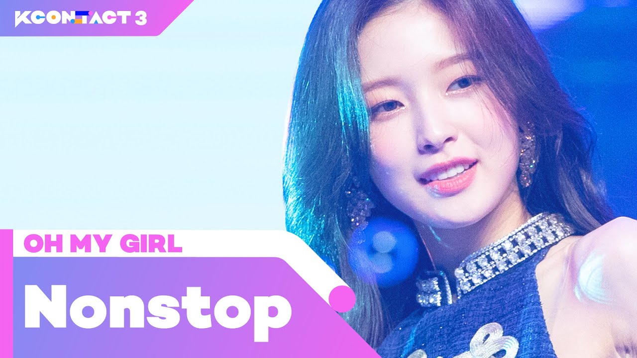 OH MY GIRL (오마이걸) - 살짝 설렜어 (Nonstop) | KCON:TACT 3