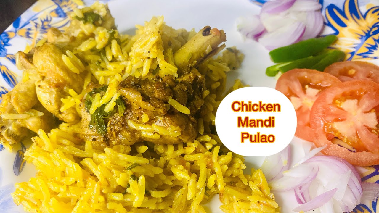 Viral Chicken Mandi Pulao Recipe