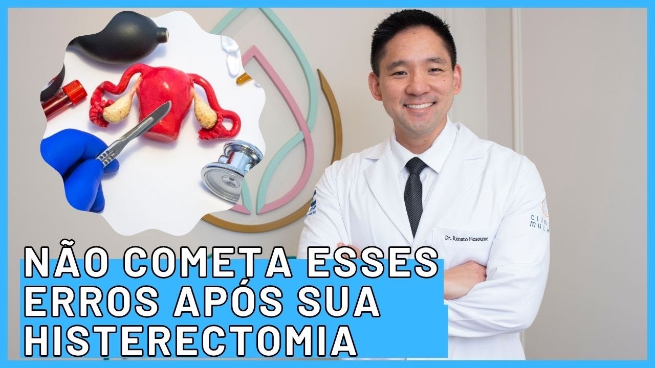 7 Erros Que Podem Prejudicar Sua Recupera&ccedil;&atilde;o Ap&oacute;s a Histerectomia