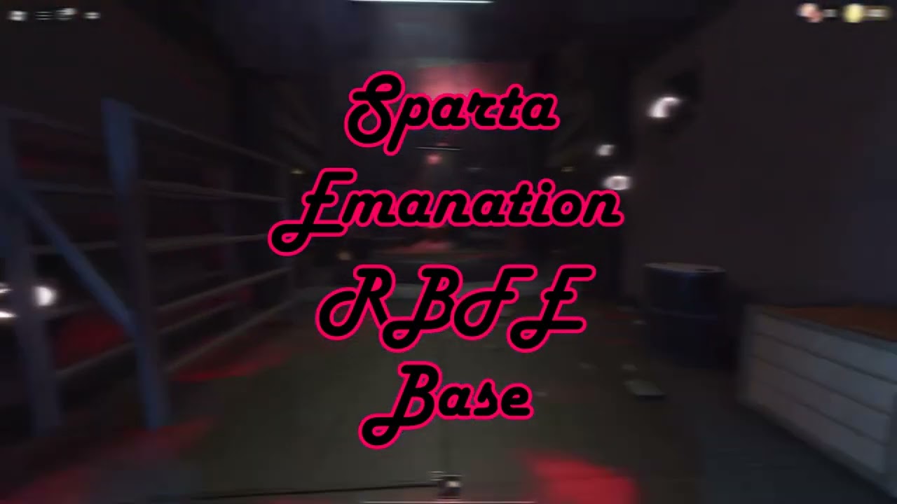Sparta Emanation RBFE Base