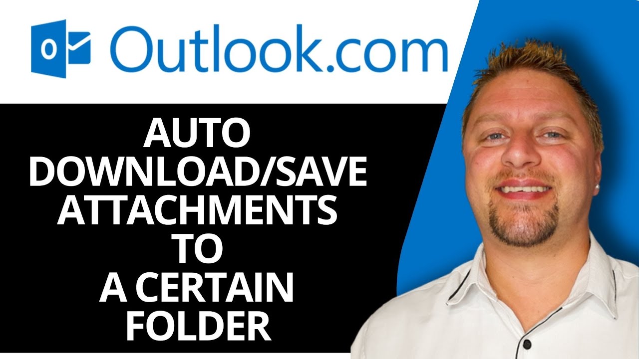 How to Automatically Download/Save Attachments From Outlook to a Certain Folder in 2025