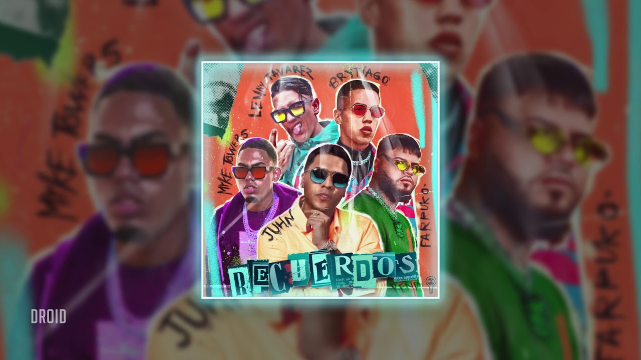 juhn, farruko, brytiago, myke towers & lenny tavárez - recuerdos (𝒓𝒆𝒎𝒊𝒙) [𝒔𝒍𝒐𝒘𝒆𝒅 + 𝒓𝒆𝒗𝒆𝒓𝒃]