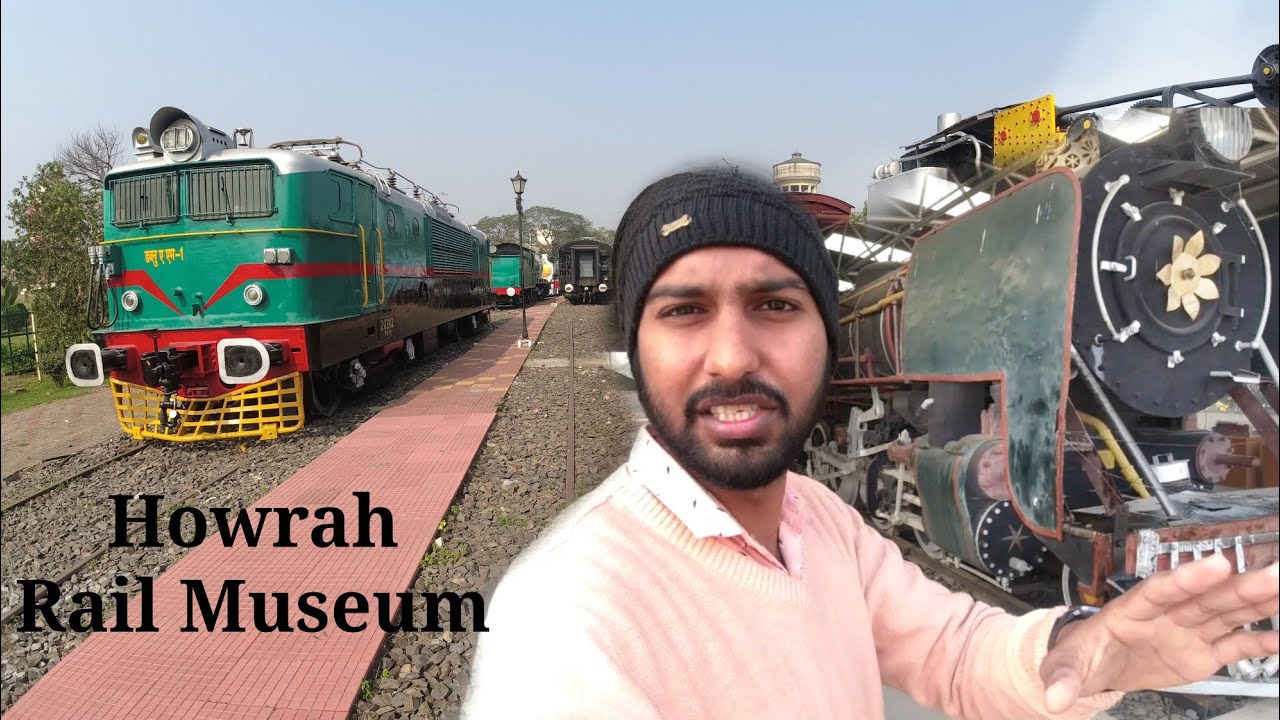 Howrah Rail Museum jana bekar hai abhi