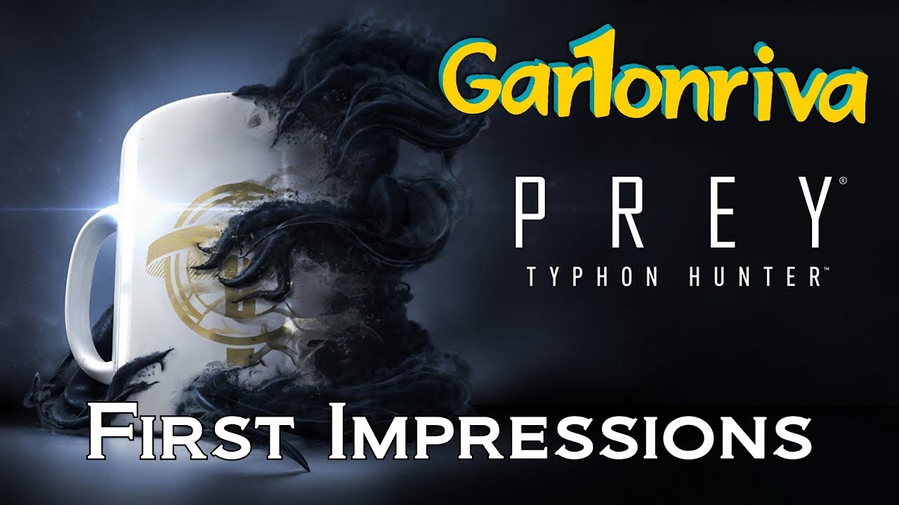 Prey: Typhon Hunter (First Impressions)