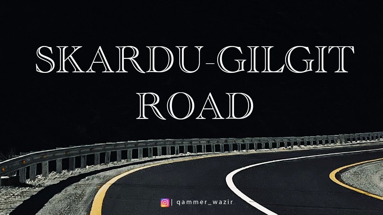 NEWLY METALLED SKARDU-GILGIT ROAD | AERIAL VIEWS | 2022