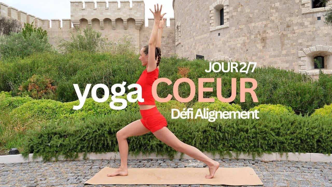 JOUR 2 YOGA CŒUR - Assouplissement de la colonne et ouverture du coeur