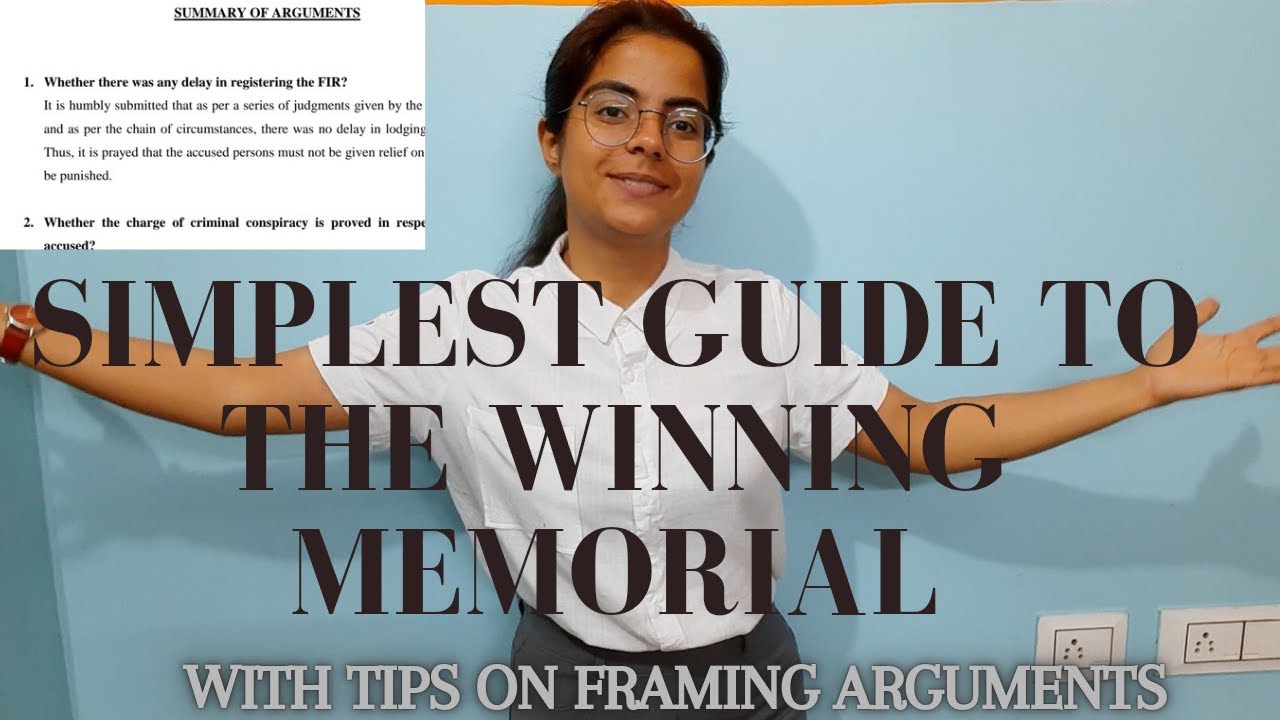 DRAFT A GOOD MOOT COURT MEMORIAL STEP BY STEP| Format of a memorial| Framing legal arguments