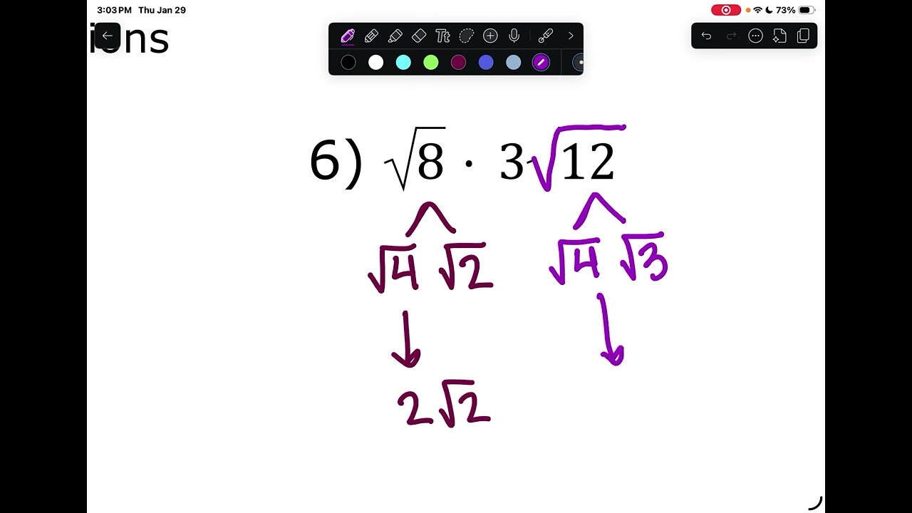 Radicals #2: Multiplying Radicals