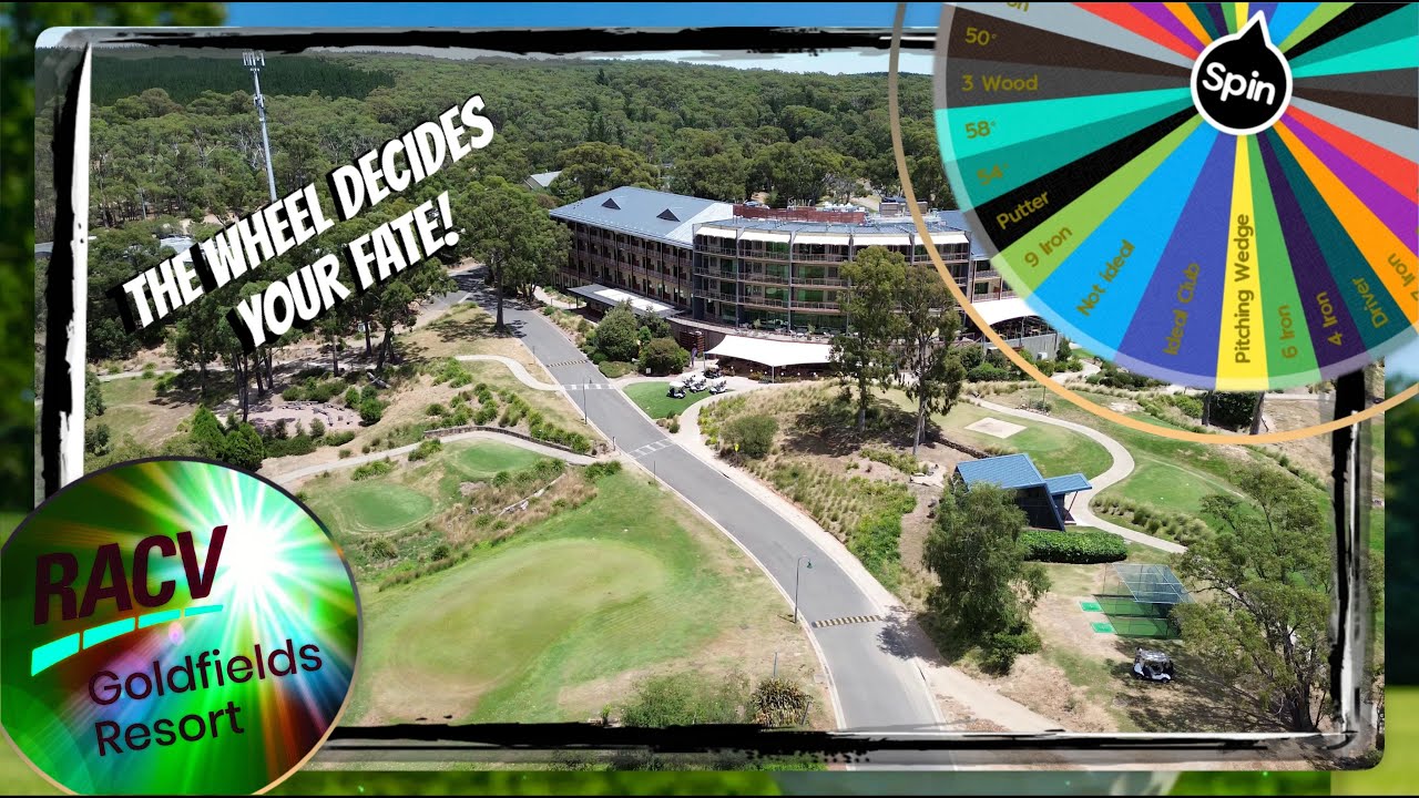 RACV GOLDFIELDS RESORT CRESWICK - EP1 - WHEEL OF NOT IDEAL