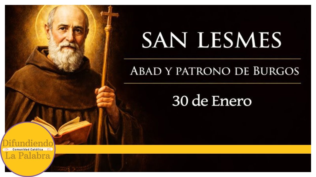 ✝️ El Santo Del Día De Hoy 30 de Enero ✝️ San Lesmes ✝️ @Difundiendo La Palabra
