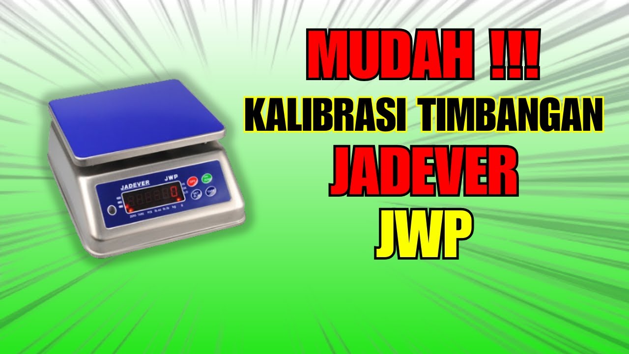 KALIBRASI TIMBANGAN JADEVER JWP!! #kalibrasi #jadever